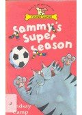 CAMP, LINDSAY - Sammy's Super Season