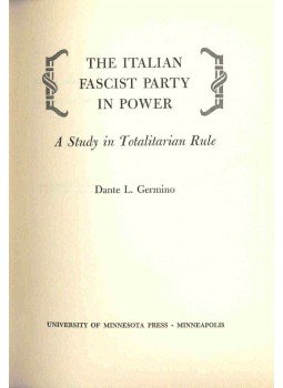 GERMINO, DANTE L. - The Italian Fascist Party in Power, null 1959 antikvár könyv