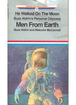 ALDRIN, BUZZ - McCONNELL MALCOLM - He Walked on the Moon - Buzz Aldrin's Personal Odyssey, null 1991 antikvár könyv