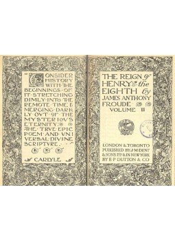 FROUDE, JAMES ANTHONY - The Reign of Henry the Eight, null 1924 antikvár könyv