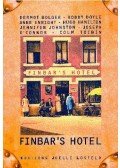 BOLGER, DERMOT - DOYLE, RODDY - ENRIGHT, ANNE - HAMILTON, HUGO - Finbar's Hotel