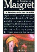 Georges Simenon - Maigret : La danseuse du Gai-Moulin