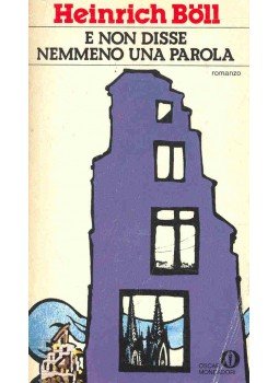 Heinrich Böll - E non disse nemmeno una parola Heinrich Böll - E non disse nemmeno una parola, null 1995 antikvár könyv