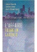 Merritt, Jackie - L'affaire Franklin Gardner