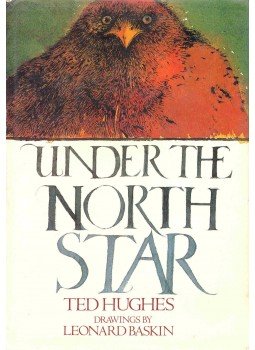 Hughes, Ted - Under the North Star Hughes, Ted - Under the North Star, null 1981 antikvár könyv