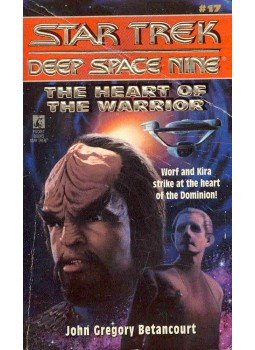Betancourt, John Gregory - Star Trek - Deep Space Nine #17 - The Heart of the Warrior, null 2001 antikvár könyv