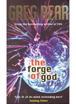 Bear, Greg - The Forge of God Bear, Greg - The Forge of God, null 2008 antikvár könyv