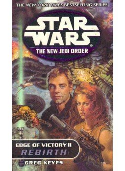 Greg Keyes - Star Wars - The New Jedi Order - Edge of Victory II.: Rebirth, null 2001 antikvár könyv