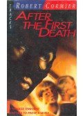 Cormier, Robert - After the First Death