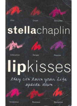 CHAPLIN, STELLA - Lip Kisses CHAPLIN, STELLA - Lip Kisses, null 2001 antikvár könyv