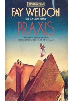 Weldon, Fay - Praxis, null 1990 antikvár könyv