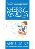Woods, Sherryl - Angel Mine