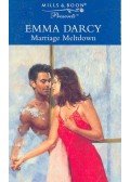 Darcy, Emma - Marriage Meltdown