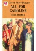 Franklin, Sarah - All For Carolina