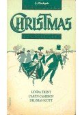 TRENT, LYNDA - CAMERON, CARYN - SCOTT, DELORAS - Christmas Stories 1991. - Christmas Yet to Come; A Season of Joy; Fortune's Gift