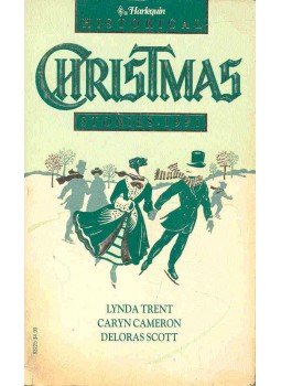 TRENT, LYNDA - CAMERON, CARYN - SCOTT, DELORAS - Christmas Stories 1991. - Christmas Yet to Come; A Season of Joy; Fortune's Gift, null 1991 antikvár könyv