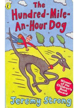 Jeremy Strong - The Hundred-Mile-An-Hour Dog Jeremy Strong - The Hundred-Mile-An-Hour Dog, London 1998 antikvár könyv