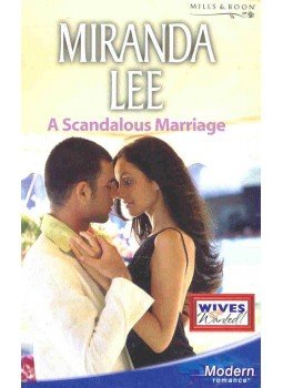 Lee, Miranda - A Scandalous Marriage Lee, Miranda - A Scandalous Marriage, null 2002 antikvár könyv
