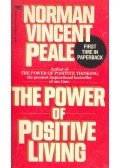 Peale, Norman Vincent - The Power of Positive Living