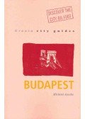 Jacobs, Michael - Granta City Guides: Budapest