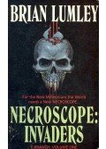 LUMLEY, BRIAN - Necroscope : Invaders
