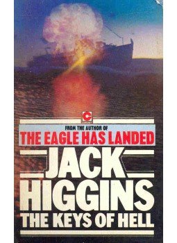 Jack Higgins - The Keys of Hell Jack Higgins - The Keys of Hell, null 1980 antikvár könyv
