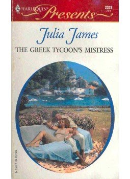 James, Julia - The Greek Tycoon's Mistress James, Julia - The Greek Tycoon's Mistress, null 2003 antikvár könyv