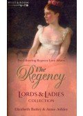 BAILEY, ELIZABETH - ASHLEY, ANNE - The Regency - Lords and Ladies Collection