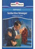 Lamb, Charlotte - Seductive Stranger