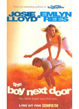 LLOYD, JOSIE – REES, EMLYN - The Boy Next Door LLOYD, JOSIE – REES, EMLYN - The Boy Next Door, London 2002 antikvár könyv