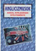 Kundt Ernő - Anglicizmusok - Angol kifejezések gyûjteménye