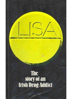  - Lisa - The Story of an Irish Drug Addict, null 1983 antikvár könyv