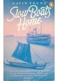 Gavin Young - Slow Boats Home