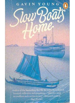 Gavin Young - Slow Boats Home, null 1985 antikvár könyv