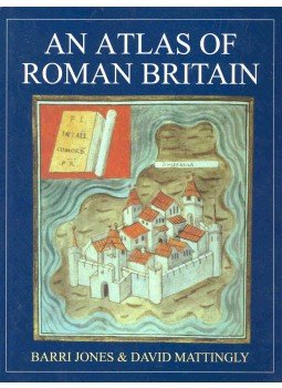 JONES, BARRI & MATTINGLY, DAVID - An Atlas of Roman Britain JONES, BARRI & MATTINGLY, DAVID - An Atlas of Roman Britain, null 2002 antikvár könyv