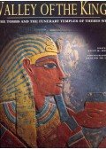 Weeks, Kent R. - Valley of the Kings - The Tombs and the Funerary Temples of Thebes West