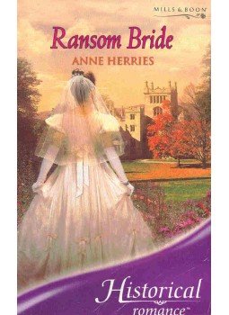 Herries, Anne - Ransom Bride Herries, Anne - Ransom Bride, null 2005 antikvár könyv