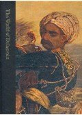 PRIDEAUX, TOM - The World of Delacroix