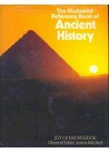 MITCHELL, JAMES - The Illustrated Reference Book of Ancient History