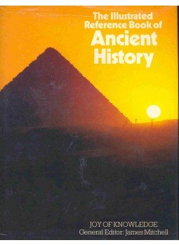 MITCHELL, JAMES - The Illustrated Reference Book of Ancient History MITCHELL, JAMES - The Illustrated Reference Book of Ancient History, null 1982 antikvár könyv