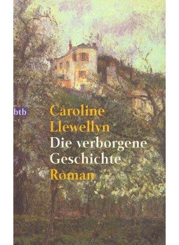 LLEWELLYN, CAROLINE - Die verborgene Geschichte (Titel des Originals: Life Blood) LLEWELLYN, CAROLINE - Die verborgene Geschichte (Titel des Originals: Life Blood), null 1996 antikvár könyv
