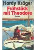 KRÜGER, HARDY - Frühstück mit Theodore