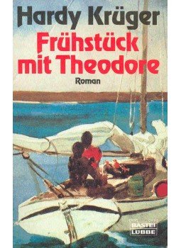 KRÜGER, HARDY - Frühstück mit Theodore, null 1992 antikvár könyv