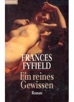 FYFIELD, FRANCES - Ein reines Gewissen FYFIELD, FRANCES - Ein reines Gewissen, null 1998 antikvár könyv