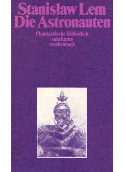 Stanislaw Lem - Die Astronauten Stanislaw Lem - Die Astronauten, null 1982 antikvár könyv