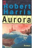 Robert Harris - Aurora