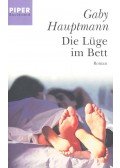 Gaby Hauptmann - Die Lüge im Bett