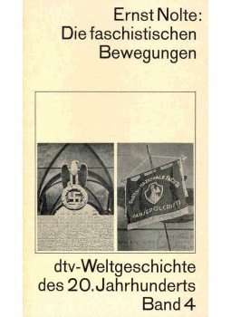Nolte, Ernst - dtv-Weltgeschichte des 20. Jahrhunderts #4 - Die faschistischen Bewegungen, null 1977 antikvár könyv