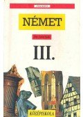 Szanyi Gyula - Német nyelvkönyv III.
