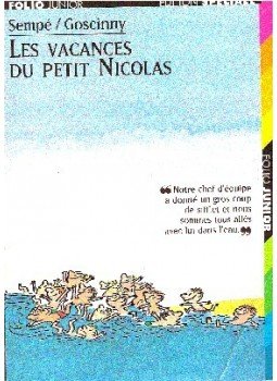 Sempé, Jean-Jacques, RENÉ GOSCINNY - Les vacances du petit Nicolas Sempé, Jean-Jacques, RENÉ GOSCINNY - Les vacances du petit Nicolas, null 2000 antikvár könyv